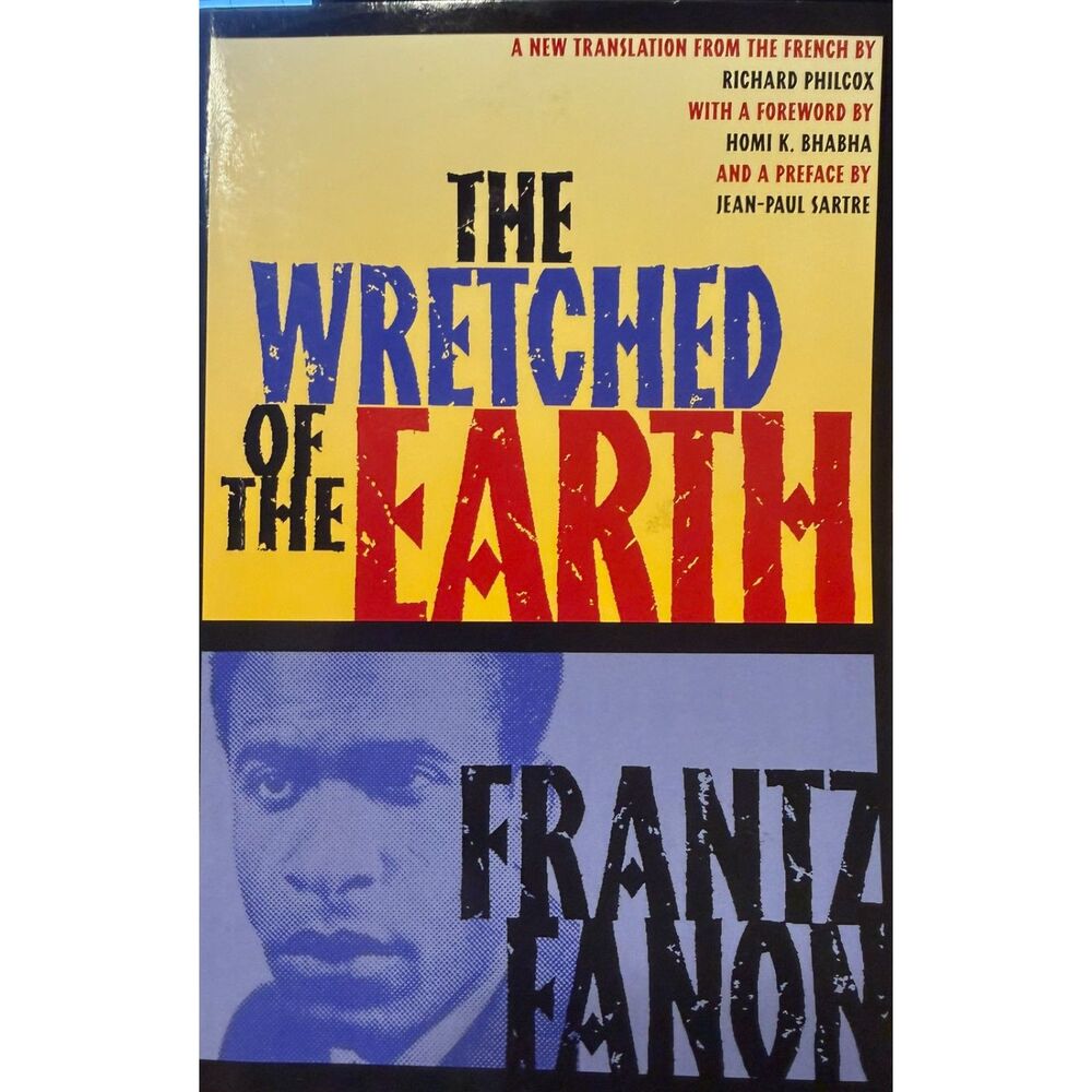 #214 - The Wretched of Earth - Frantz Fanon